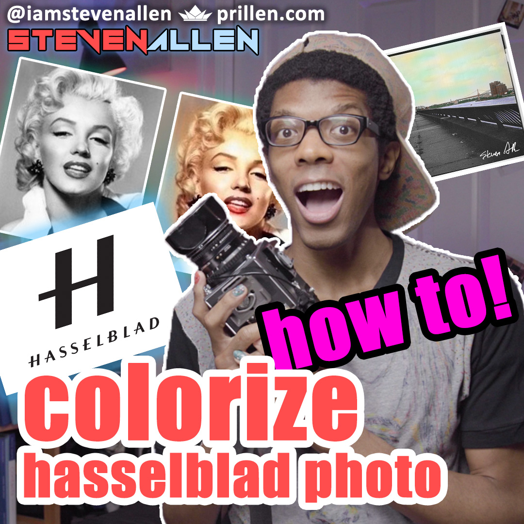 How To Colorize Hasselblad Photos